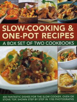 Slow-Cooking & One-Pot Recipes: 400 Fantastic Dishes for the Slow Cooker, Oven or Stove Top, Shown Step by Step in 1700 Ph de Catherine Atkinson