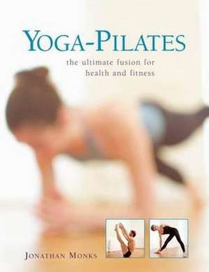 Yoga-Pilates de Jonathan Monks