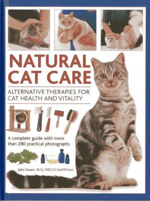 Natural Cat Care de John Hoare