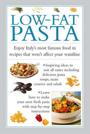 Low-Fat Pasta de Valerie Ferguson