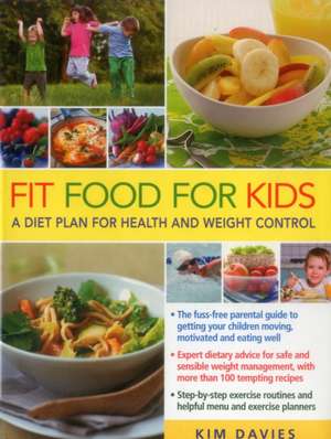 Fit Food for Kids de Kim Davies