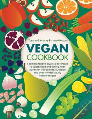 Vegan Cookbook de Tony Bishop-Weston