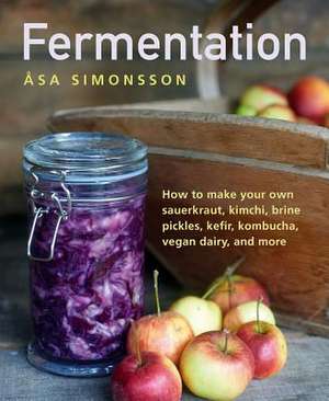 Fermentation de Asa Simonsson