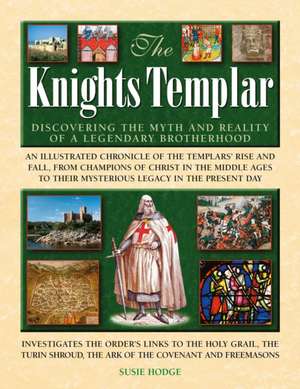 The Knights Templar de Susie Hodge