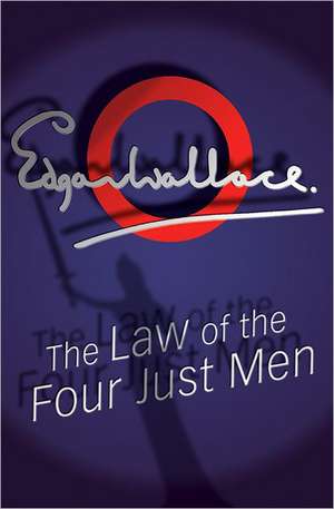 Again the Three Just Men de Edgar Wallace