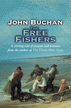 The Free Fishers de John Buchan