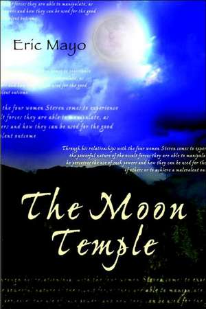 The Moon Temple de Eric Mayo