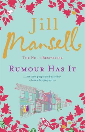 Rumour Has It de Jill Mansell