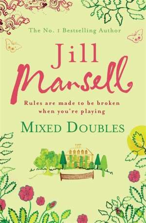 Mixed Doubles de Jill Mansell