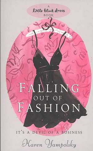 Yampolsky, K: Falling out of Fashion de Karen Yampolsky