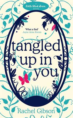 Gibson, R: Tangled Up In You de Rachel Gibson