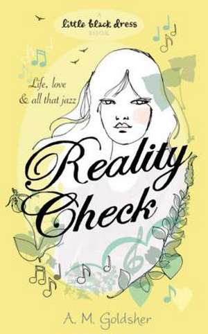 Reality Check de A. M. Goldsher