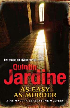 As Easy as Murder (Primavera Blackstone series, Book 3) de Quintin Jardine