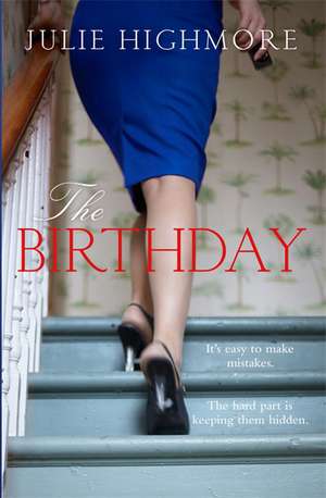 The Birthday de Julie Highmore