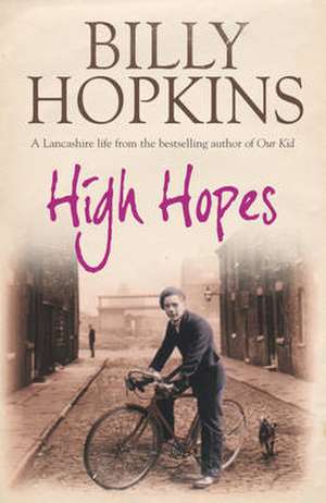 High Hopes (The Hopkins Family Saga, Book 4) de Billy Hopkins