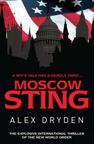 Moscow Sting de Alex Dryden