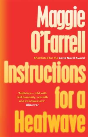 Instructions for a Heatwave de Maggie O'Farrell