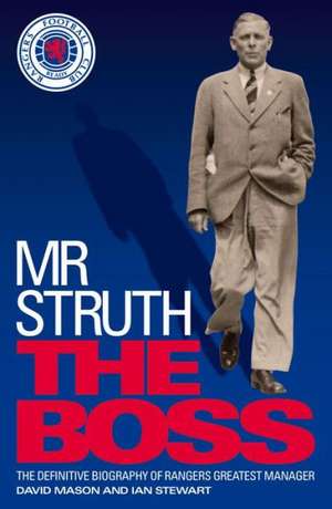 MR Struth de Ian David