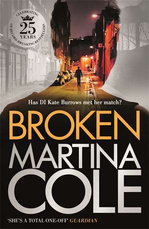 Broken de Martina Cole