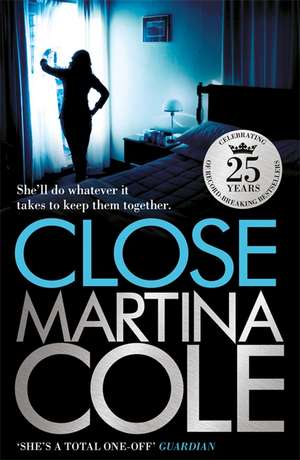 Close de Martina Cole