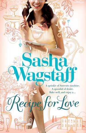 Recipe For Love de Sasha Wagstaff