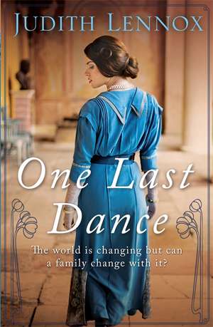 One Last Dance de Judith Lennox