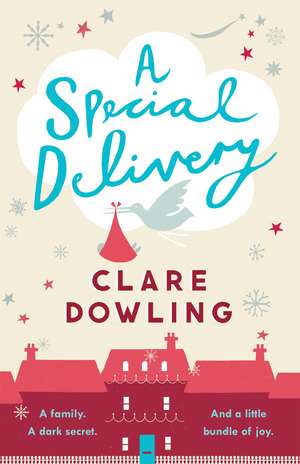 A Special Delivery de Clare Dowling