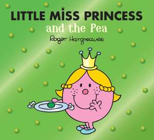 Little Miss Princess and the Pea de Adam Hargreaves