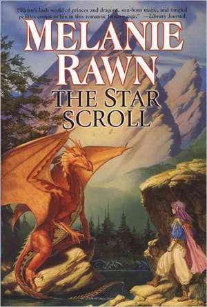 The Star Scroll de Melanie Rawn