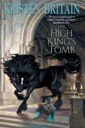 The High King's Tomb de Kristen Britain