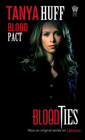 Blood Pact de Tanya Huff