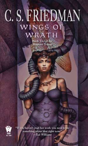 Wings of Wrath de C. S. Friedman