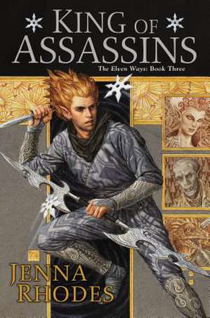 King of Assassins de Jenna Rhodes