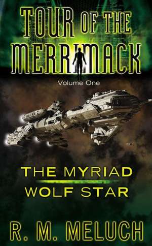 The Myriad of Wolf Star de R. M. Meluch