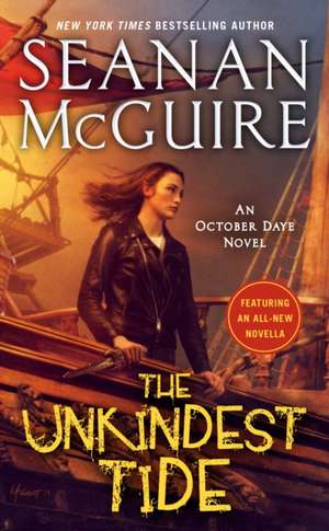 The Unkindest Tide de Seanan Mcguire