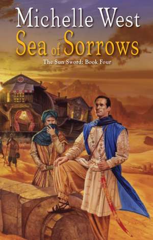 Sea of Sorrows de Michelle West