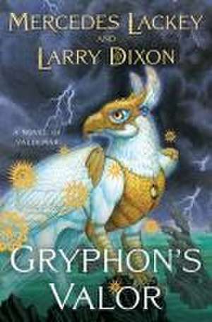 Gryphon's Valor de Mercedes Lackey