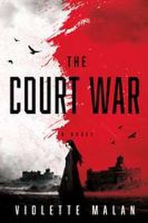 The Court War de Violette Malan