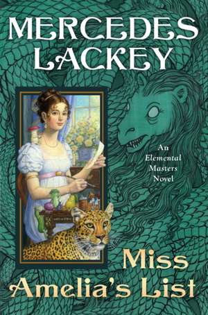 Miss Amelia's List de Mercedes Lackey