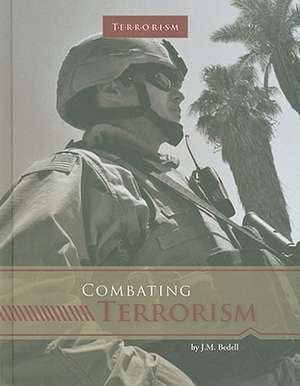 Combating Terrorism de J. M. Bedell