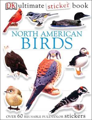 North American Birds [With Stickers] de Elizabeth Hester