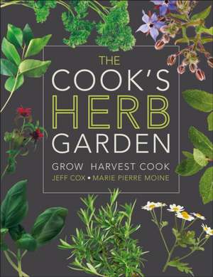 The Cook's Herb Garden de Marie-Pierre Moine