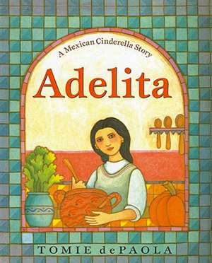 Adelita de Tomie DePaola