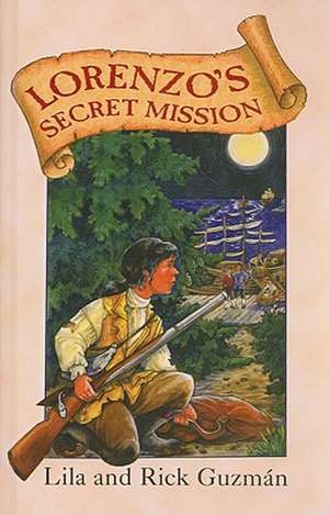 Lorenzo's Secret Mission de Lila Guzman