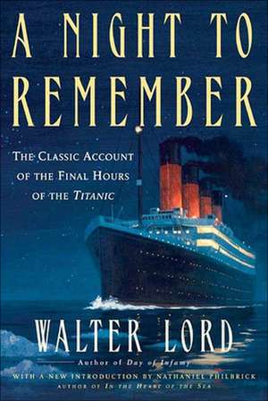 A Night to Remember de Walter Lord