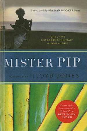 Mister Pip de Lloyd Jones