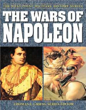 The Wars of Napoleon de Thomas E. Griess