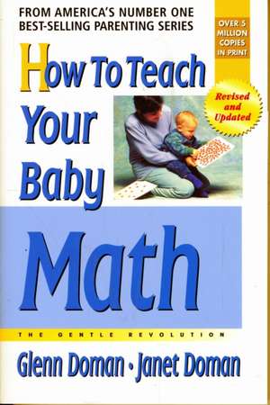 How to Teach Your Baby Math de Glenn Doman