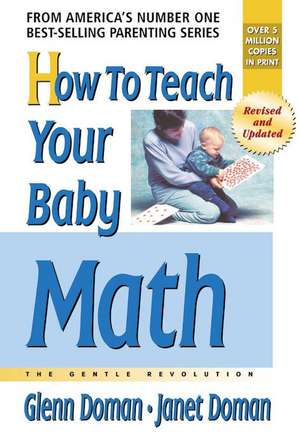 How to Teach Your Baby Math de Glenn Doman