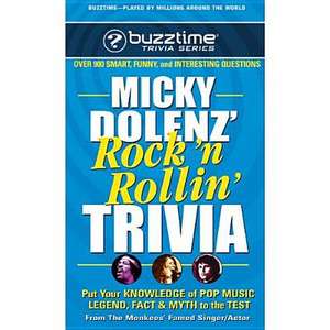 Micky Dolenz' Rock 'n Rollin' Trivia: Put Your Knowledge of Pop Music Legend, Fact & Myth to the Test de Micky Dolenz